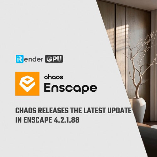 Chaos Enscape 4.3.0.1189 Win [2025, Multi, NO RUS] | Размер: 674.9 MB