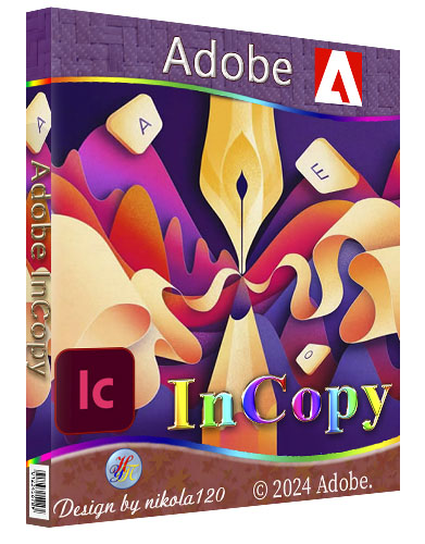 Adobe InCopy 2025 20.0.1.032 by m0nkrus [2024, Multi/Ru] | Размер: 1.25 GB